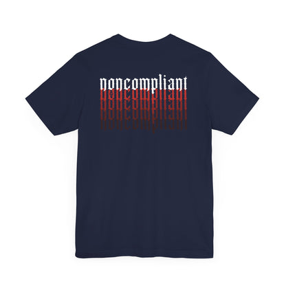 Noncompliant Tshirt